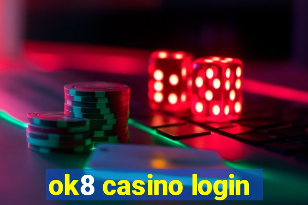 ok8 casino login